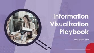 Information Visualizations Playbook Ppt PowerPoint Presentation Complete With Slides