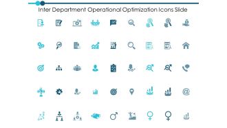 Inter Department Operational Optimization Icons Slide Ppt PowerPoint Presentation Inspiration Master Slide