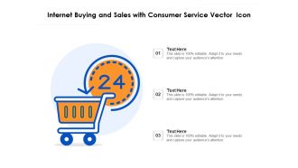 Internet Buying And Sales With Consumer Service Vector Icon Ppt PowerPoint Presentation Professional Layout Ideas PDF