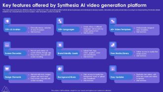 Key Features Offered By Synthesia AI Video Generation Platform Portrait PDF