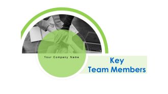 Key Team Members Ppt PowerPoint Presentation Complete Deck With Slides