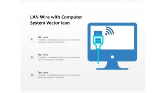 LAN Wire With Computer System Vector Icon Ppt PowerPoint Presentation File Background Image PDF