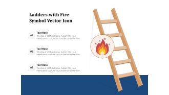 Ladders With Fire Symbol Vector Icon Ppt PowerPoint Presentation Gallery Templates PDF