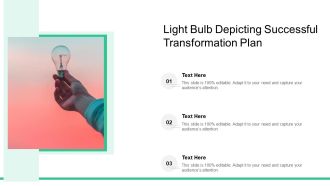 Light Bulb Depicting Successful Transformation Plan Ppt PowerPoint Presentation File Graphics Pictures PDF