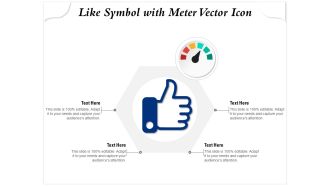 Like Symbol With Meter Vector Icon Ppt PowerPoint Presentation Infographics Rules PDF