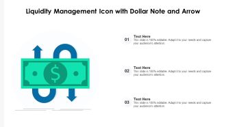 Liquidity Management Icon With Dollar Note And Arrow Ppt PowerPoint Presentation Gallery Example Topics PDF