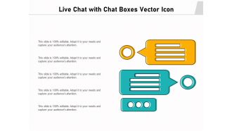 Live Chat With Chat Boxes Vector Icon Ppt PowerPoint Presentation Summary Sample PDF