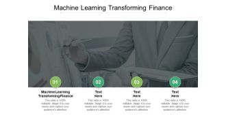 Machine Learning Transforming Finance Ppt PowerPoint Presentation Summary Examples Cpb Pdf
