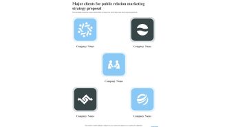 Major Clients For Public Relation Marketing Strategy Proposal One Pager Sample Example Document