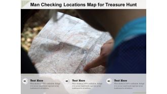 Man Checking Locations Map For Treasure Hunt Ppt PowerPoint Presentation Icon Sample PDF
