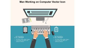 Man Working On Computer Vector Icon Ppt PowerPoint Presentation File Summary PDF