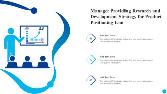 Manager Providing Research And Development Strategy For Product Positioning Icon Microsoft PDF