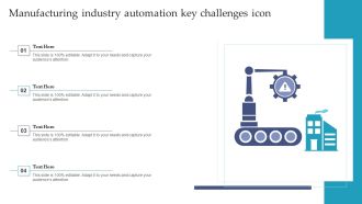 Manufacturing Industry Automation Key Challenges Icon Ppt Infographics Graphics Download PDF