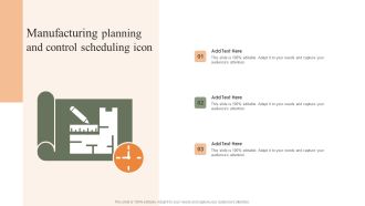 Manufacturing Planning And Control Scheduling Icon Infographics PDF