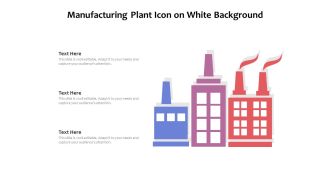Manufacturing Plant Icon On White Background Ppt PowerPoint Presentation File Graphics Example PDF