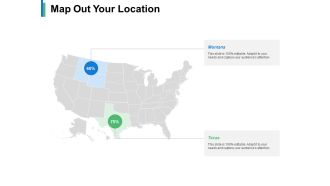 Map Out Your Location Ppt PowerPoint Presentation File Formats