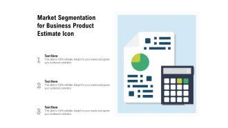 Market Segmentation For Business Product Estimate Icon Ppt PowerPoint Presentation Inspiration Graphics Pictures PDF