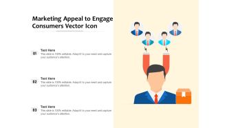 Marketing Appeal To Engage Consumers Vector Icon Ppt PowerPoint Presentation Icon Professional PDF