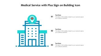 Medical Service With Plus Sign On Building Icon Ppt PowerPoint Presentation File Format PDF