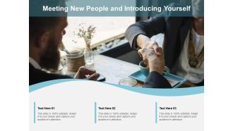 Meeting New People And Introducing Yourself Ppt PowerPoint Presentation Professional Samples PDF
