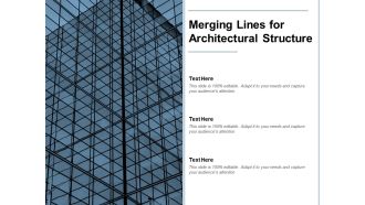 Merging Lines For Architectural Structure Ppt PowerPoint Presentation Portfolio Images