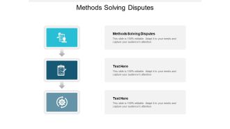 Methods Solving Disputes Ppt PowerPoint Presentation Summary Show Cpb