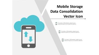 Mobile Storage Data Consolidation Vector Icon Ppt Powerpoint Presentation Visual Aids Diagrams