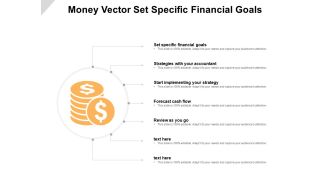 Money Vector Set Specific Financial Goals Ppt PowerPoint Presentation Show Example