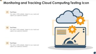 Monitoring And Tracking Cloud Computing Testing Icon Clipart PDF