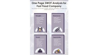 One Page SWOT Analysis For Fast Food Company PDF Document PPT Template