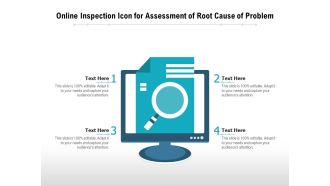 Online Inspection Icon For Assessment Of Root Cause Of Problem Ppt PowerPoint Presentation Gallery Graphics Example PDF