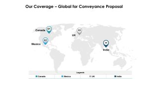 Our Coverage Global For Conveyance Proposal Ppt PowerPoint Presentation Model Example File