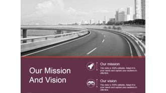 Our Mission And Vision Ppt PowerPoint Presentation Designs
