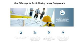 Our Offerings For Earth Moving Heavy Equipments Ppt Powerpoint Presentation Show Example Introduction