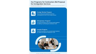 Our Programs For Contractors Bid Proposal For Immigration Services One Pager Sample Example Document