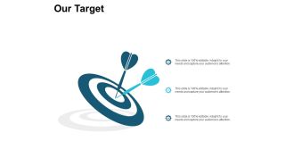 Our Target Arrows Ppt PowerPoint Presentation Inspiration Vector