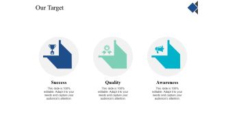 Our Target Management Ppt Powerpoint Presentation Styles Graphics Template