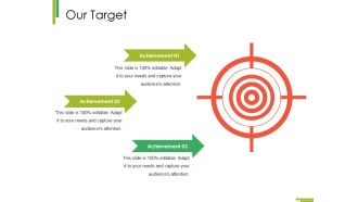 Our Target Ppt PowerPoint Presentation Infographics Format Ideas