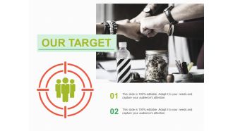 Our Target Ppt PowerPoint Presentation Infographics Structure