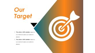 Our Target Ppt PowerPoint Presentation Inspiration Pictures