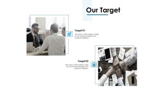 Our Target Ppt PowerPoint Presentation Portfolio Designs Download