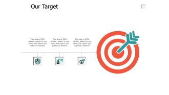 Our Target Success Ppt PowerPoint Presentation Slides Deck