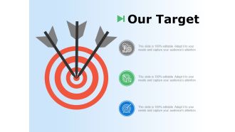 Our Target Three Arrow Ppt Powerpoint Presentation Outline Show