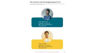 Our Team For Network Design Proposal One Pager Sample Example Document