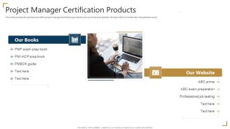 PMP Certification Project Manager Certification Products Ppt Inspiration Pictures PDF