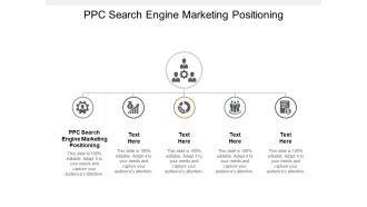 PPC Search Engine Marketing Positioning Ppt PowerPoint Presentation File Sample Cpb