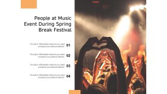 People At Music Event During Spring Break Festival Ppt PowerPoint Presentation File Background Designs PDF