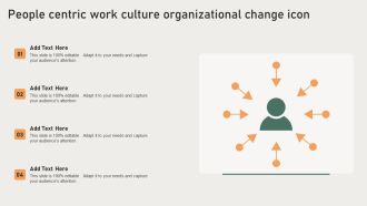 People Centric Work Culture Organizational Change Icon Elements PDF