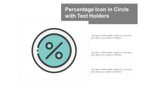 Percentage Icon In Circle With Text Holders Ppt PowerPoint Presentation Layouts Inspiration