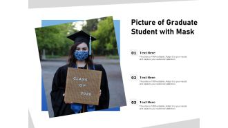 Picture Of Graduate Student With Mask Ppt PowerPoint Presentation Gallery Design Ideas PDF
